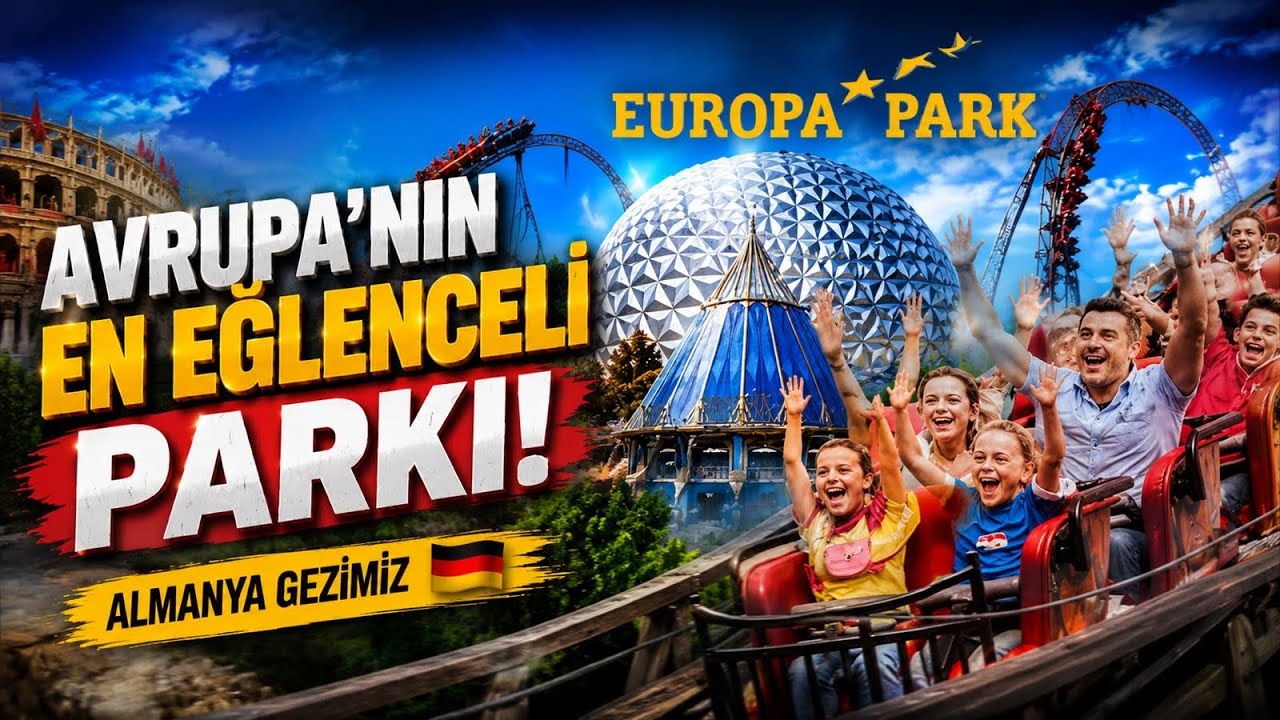 Avrupa’nın En İyi Tema Parkı! 🎢 Europa Park Almanya | Disneyland’a Rakip mi?