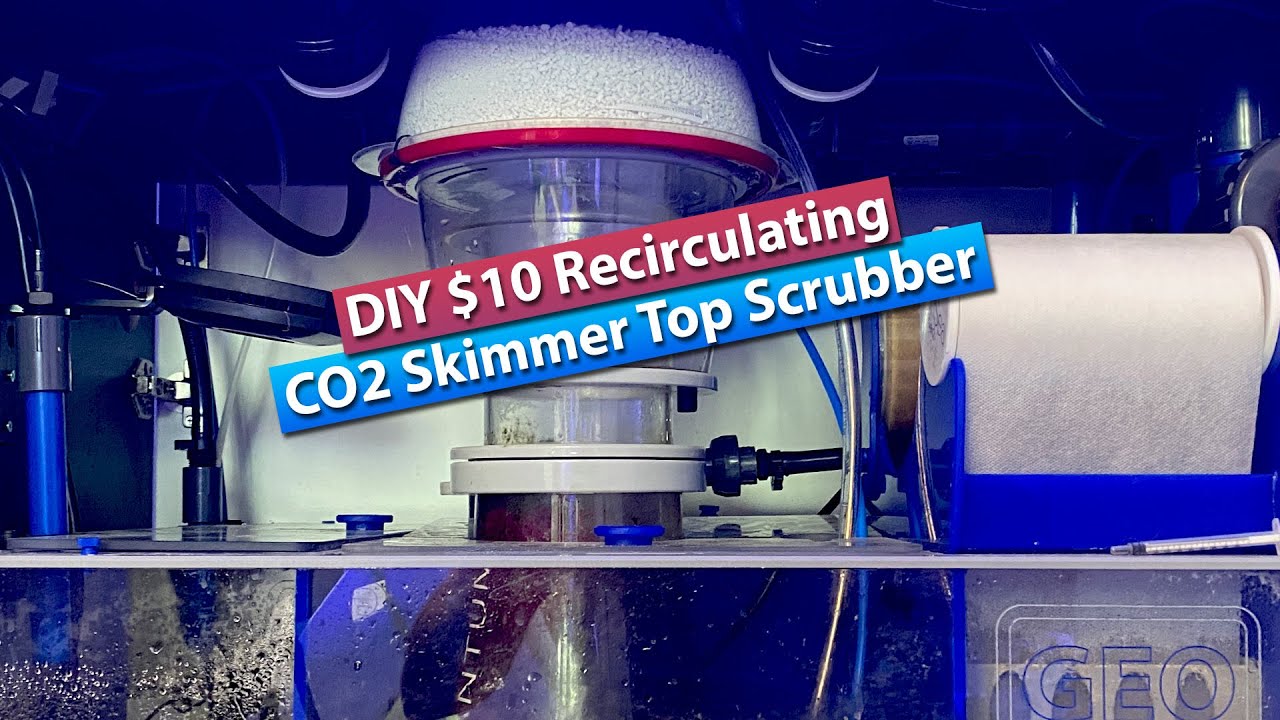 DIY $10 Recirculating CO2 scrubber for on top of your Skimmer!
