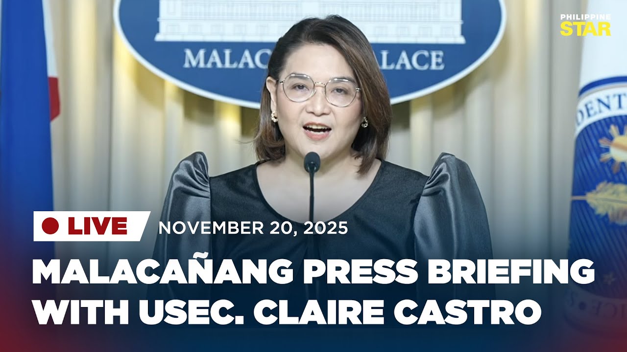 LIVESTREAM: Malacañang press briefing with Usec. Claire Castro (November 20, 2025)