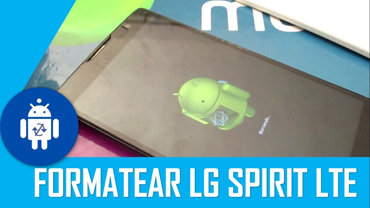 Formatear LG Spirit LTE