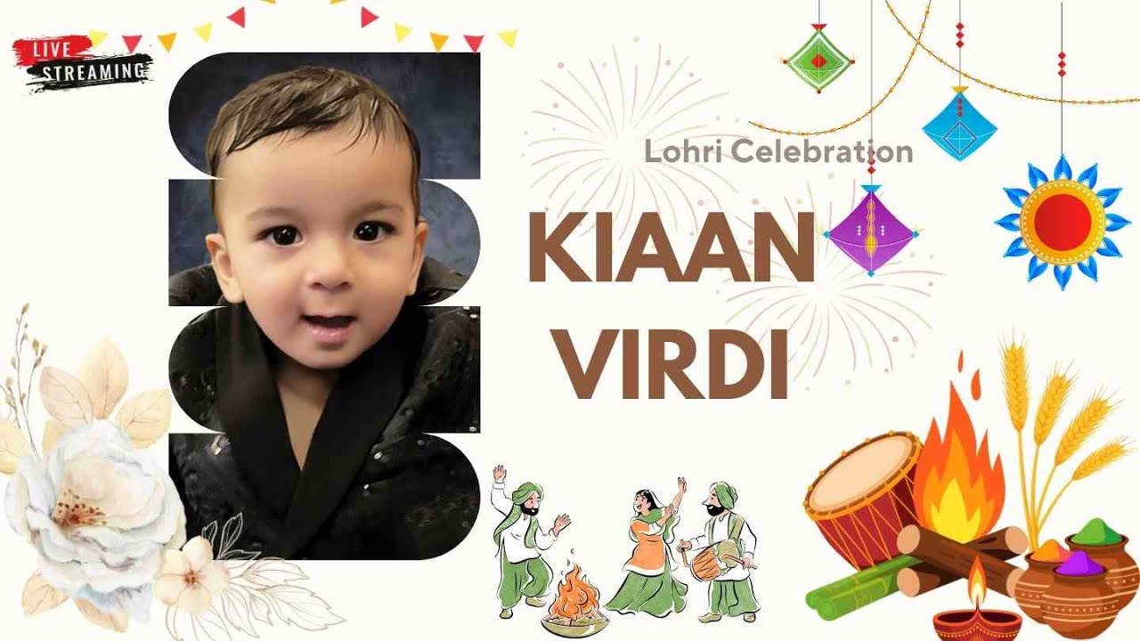 Welcome To (KIAAN VIRDI’s) 1st Lohri Celebration A.S Movies II M. +91 7009150325