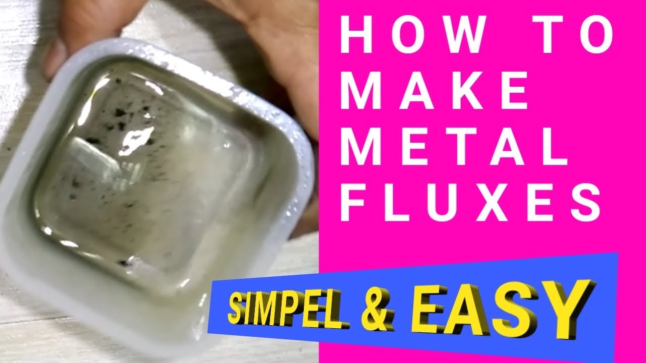 How to Make Flux / Paste for Metal Soldering