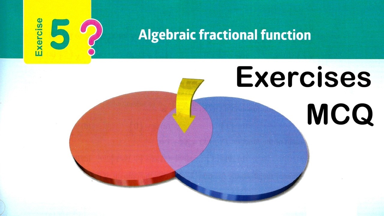 Prep3\ Math 2026 - 2nd term\ Unit 2 \ Lesson 2 \ Algebraic fractional function - Exercises.