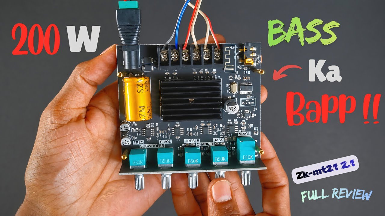 ZK-MT21 2.1 Class-d Audio Amplifier Board Review | Best 200 Watt Class-d amplifier at ₹1500