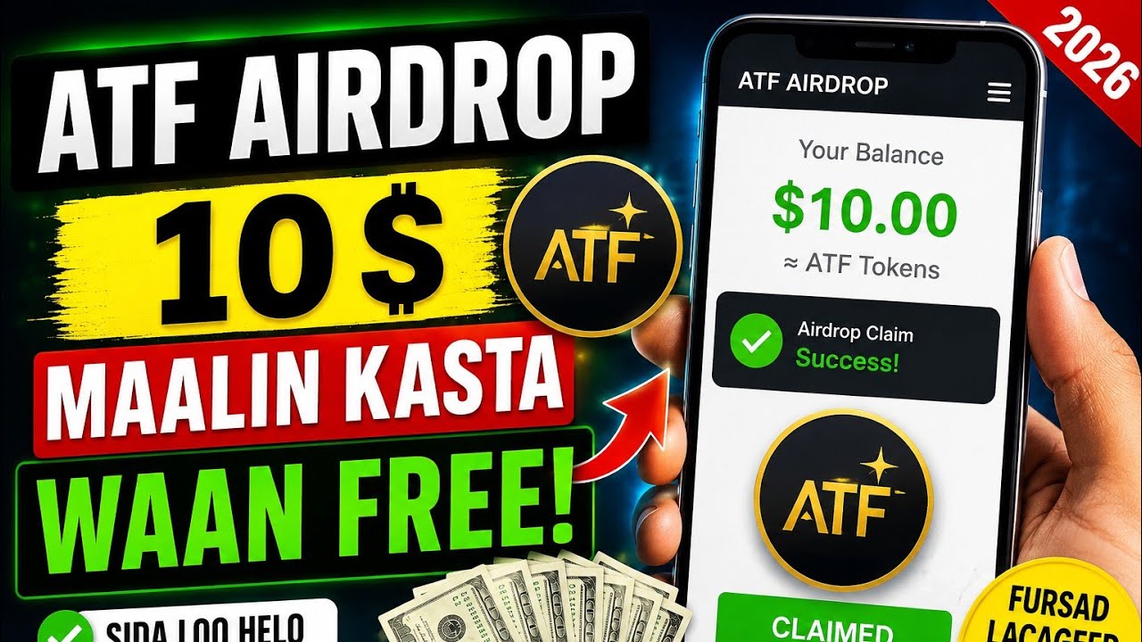  ATF Airdrop $10 Maalin Kasta ka samee!  FREE Airdrop 2026