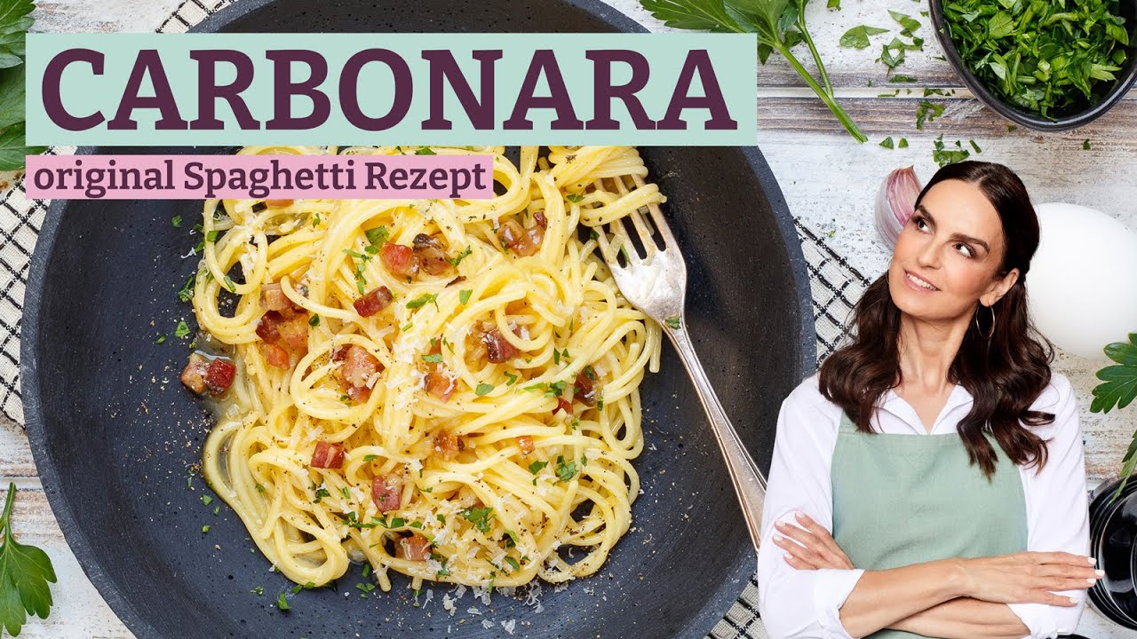 Einfaches Spaghetti Carbonara Rezept wie in Italien – Das Original selber kochen!