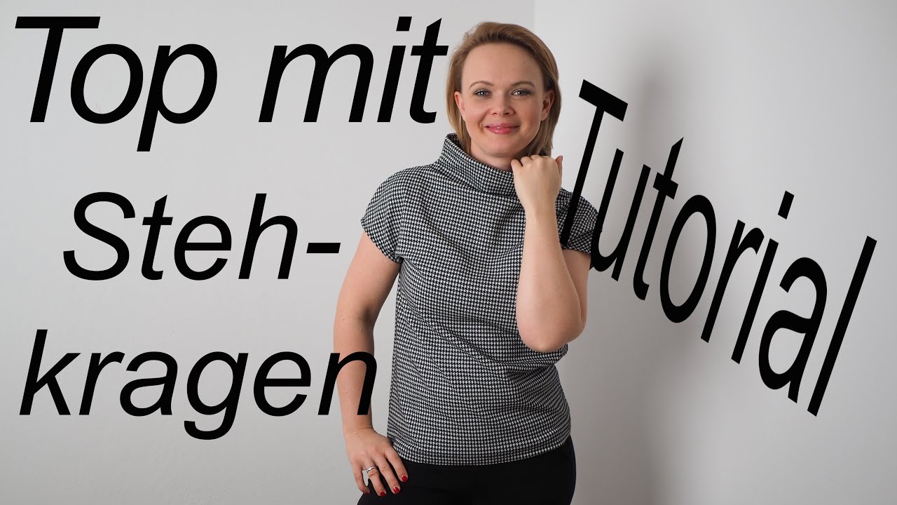 Top mit Stehkragen nähen - Schritt für Schritt Anleitung