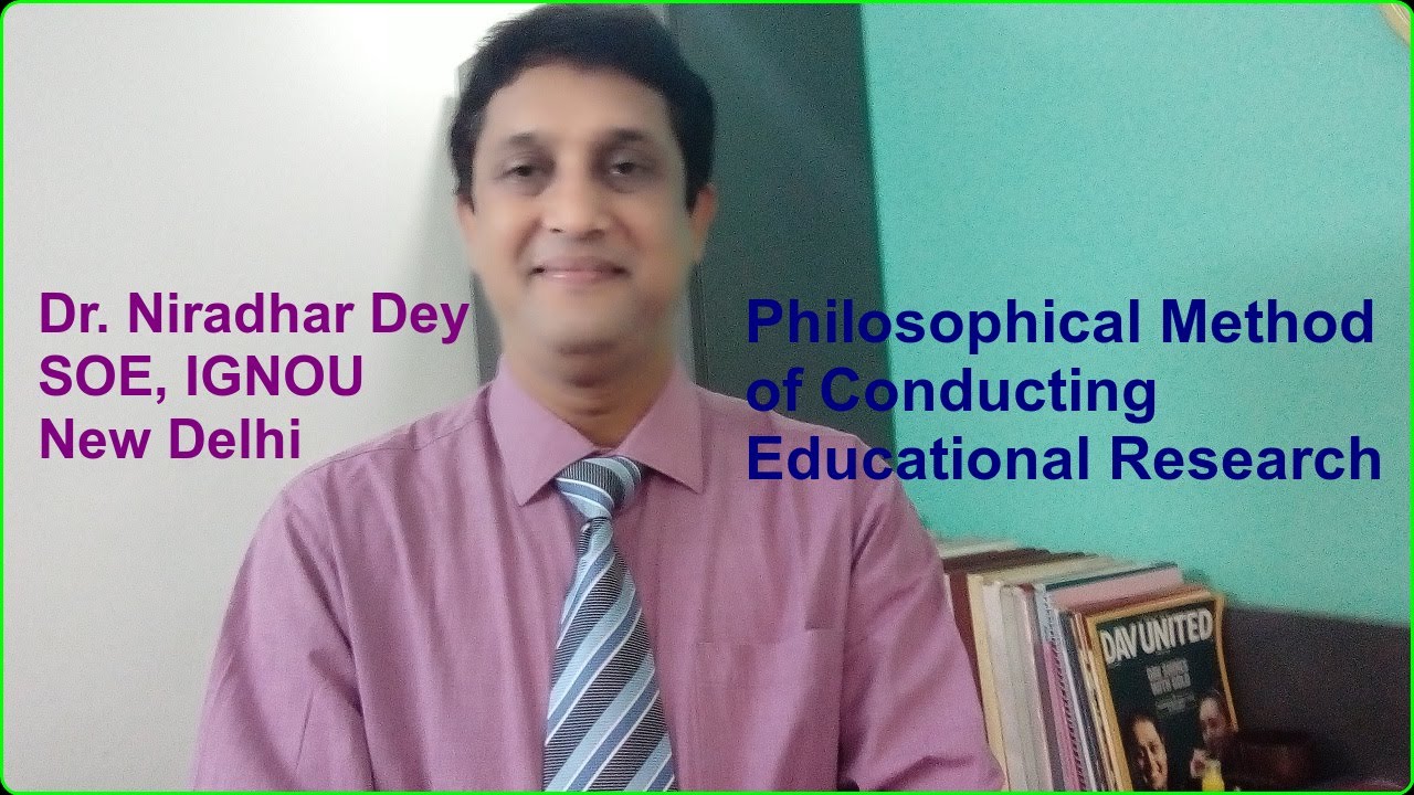 Philosophical Method of Conducting Educational Research