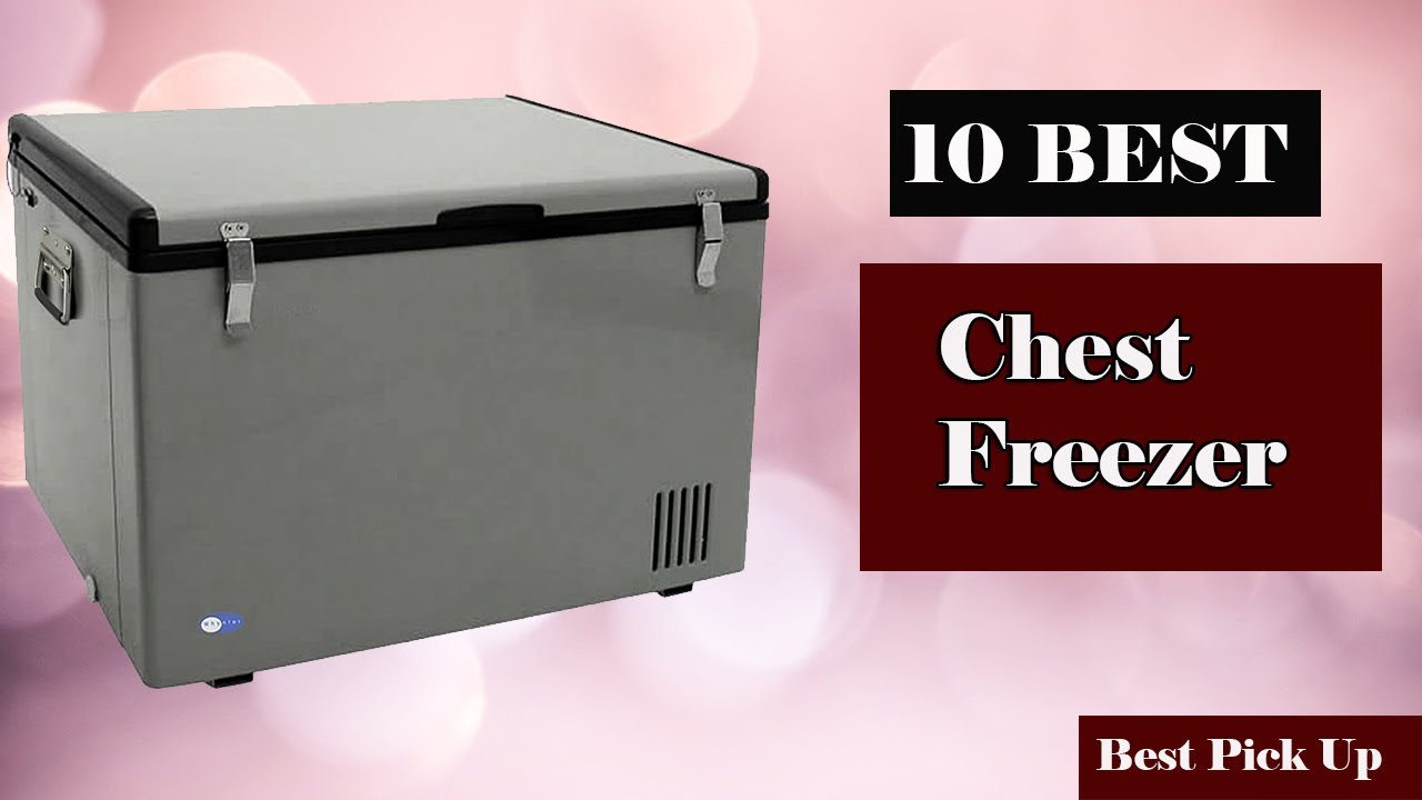 ✅ 10 Best Chest Freezer New Model 2021