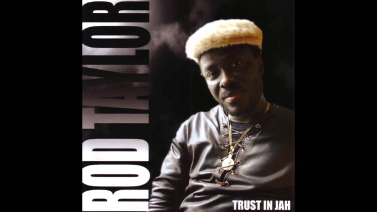 Rod Taylor - Trust In Dub