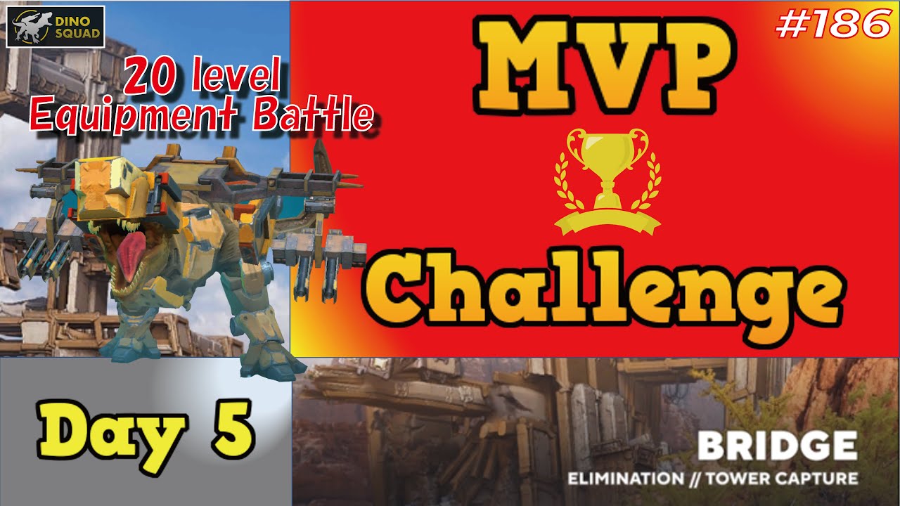 🏆🏆🏆 【Dino Squad】MVP Challenge gameplay with Dominus Day 5 🏆🏆🏆 #186 #dinosquad