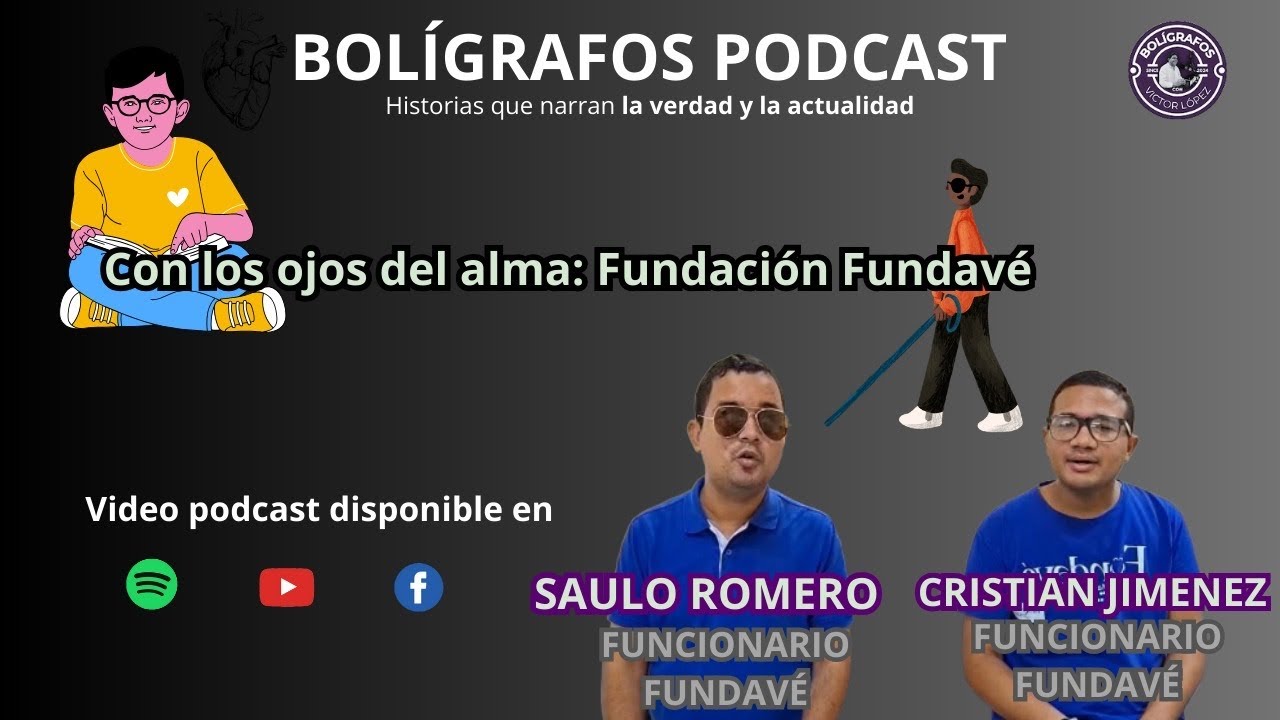 Con los ojos del alma: Fundación Fundavé 