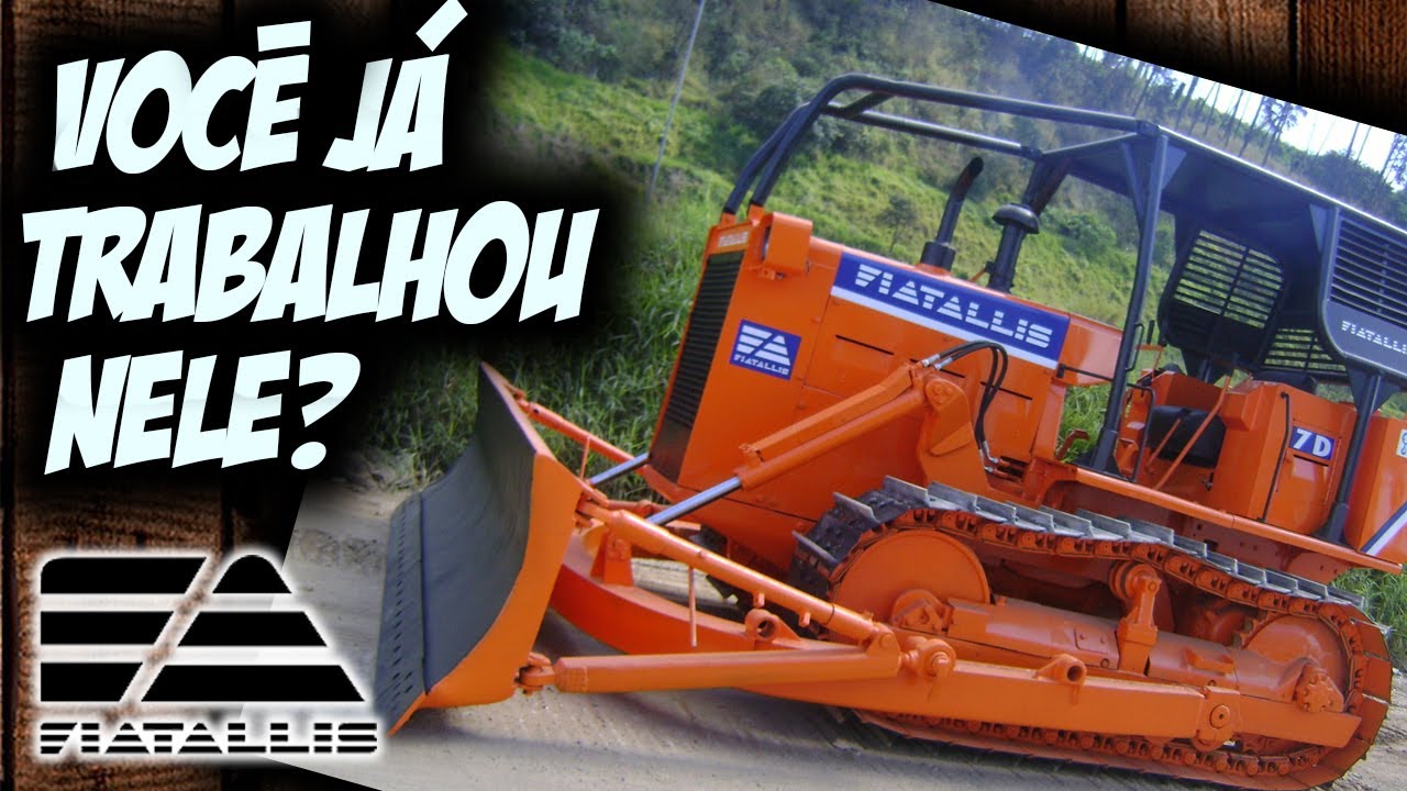 O Trator de Esteira Fiatallis 7D- Documentário | Diesel Channel
