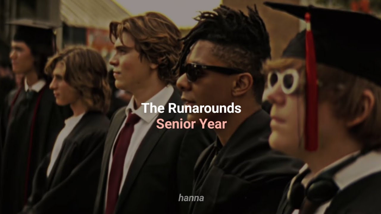 The Runarounds - Senior Year (Tradução)