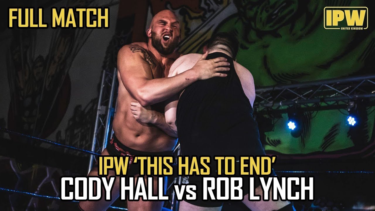 [Free Match] Cody Hall vs Rob Lynch | IPW This Has To End, 1st May 2019