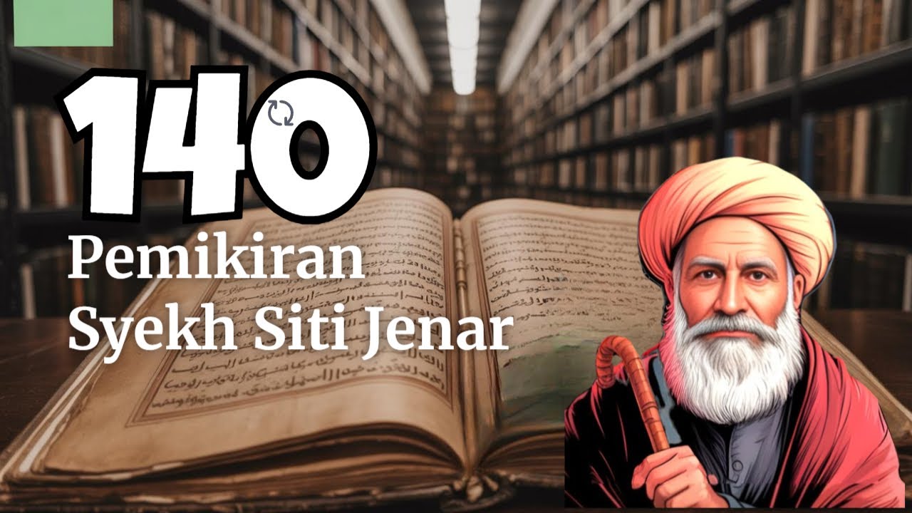 Syekh Siti Jenar Bukan Sekadar Mistik: 140 Pemikiran Menjelaskan Semuanya