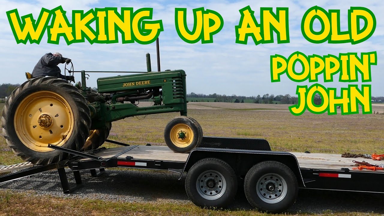 Old Start and ride along of a John Deere Model B Tractor  | 2 Cylinder Johnny Popper | Poppin' John