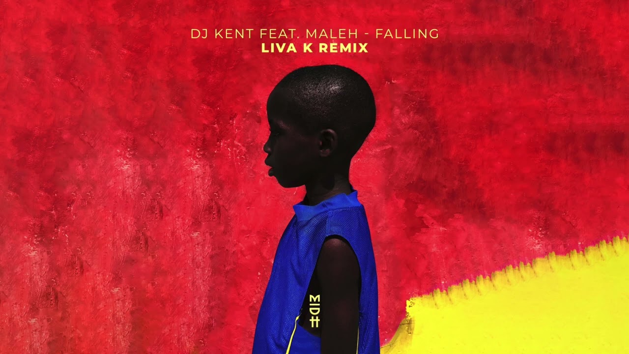 DJ Kent Feat. Maleh - Falling (Liva K Remix) MIDH 094