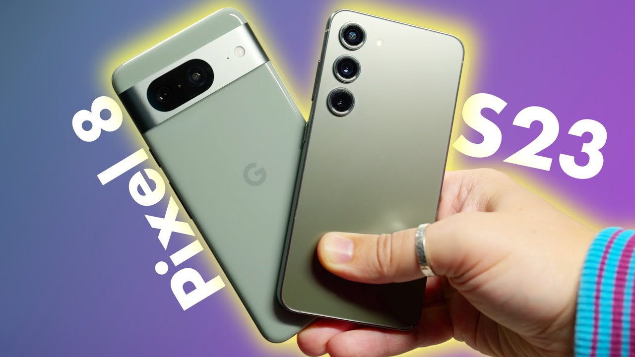 Google Pixel 8 против Samsung Galaxy S23: что лучше?