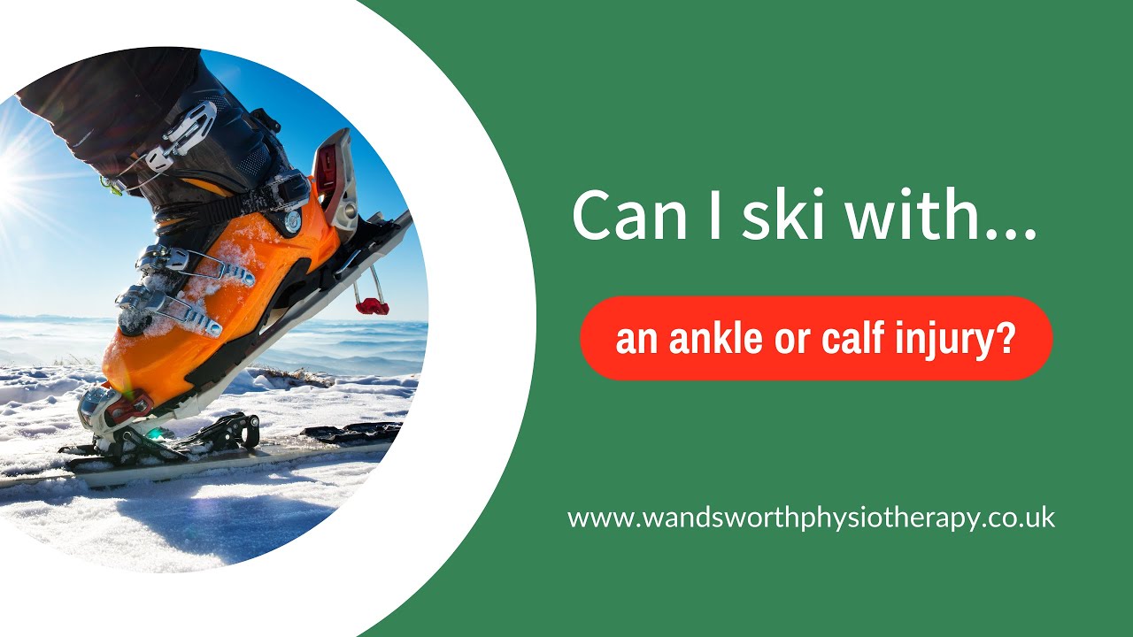 Can I ski with an ankle or calf injury?