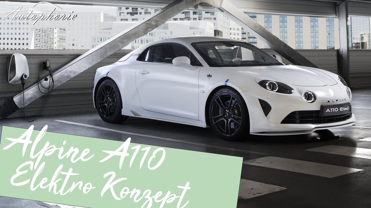 🔋 Alpine A110 E-ternit&eacute;: ein kleiner (bezahlbarer) Elektro-Sportwagen Traum [4K] - Autophorie Extra