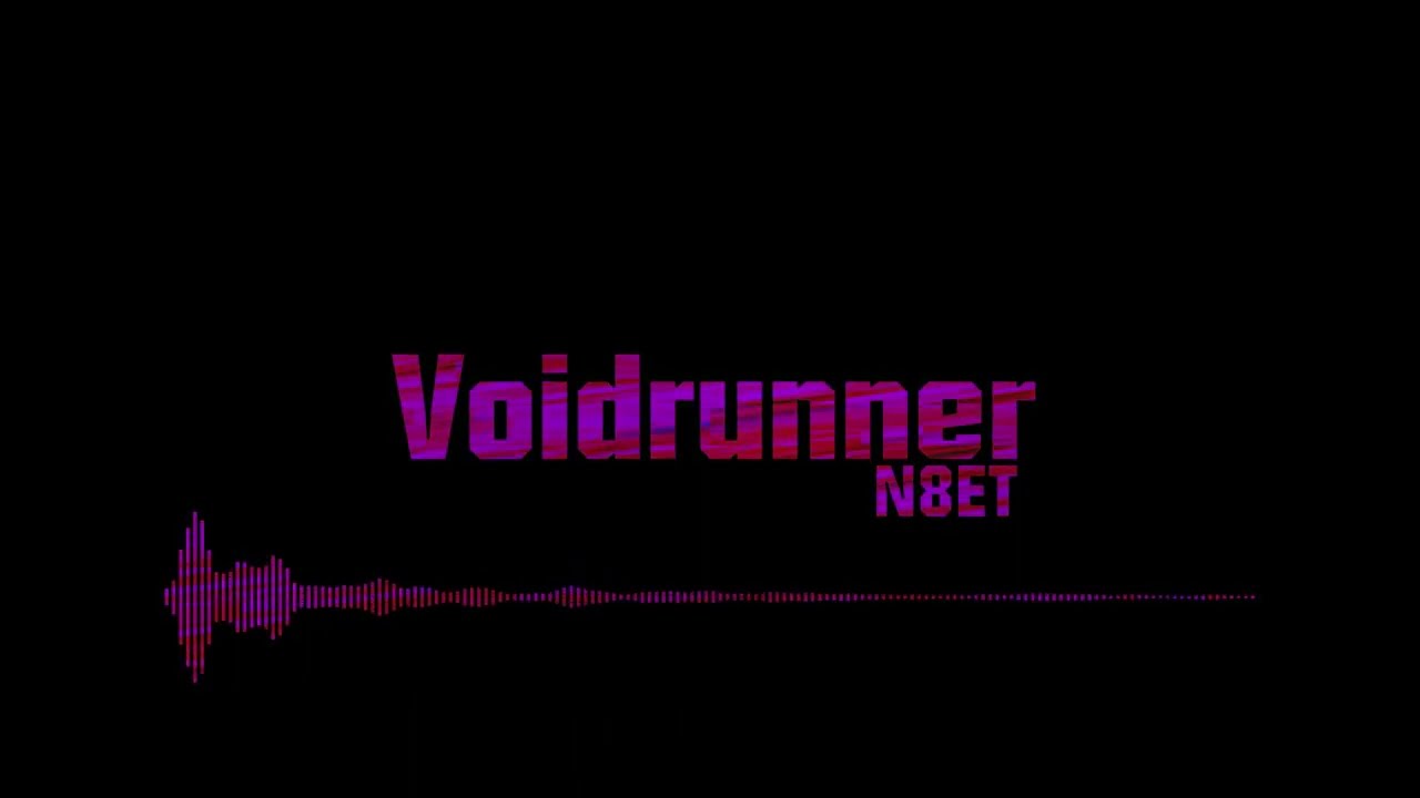N8ET - Voidrunner