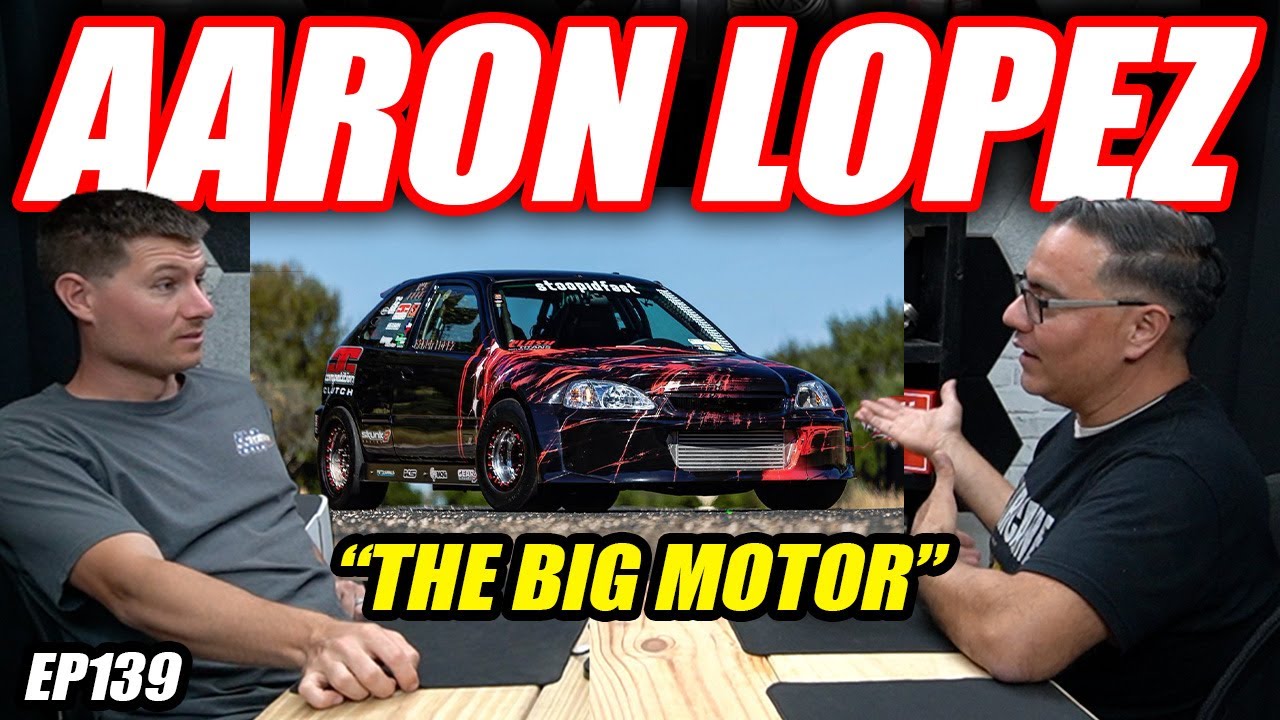 Aaron Lopez : 7 Second AWD Civic, First AWD H22, Street Outlaws, World Cup, FL2k Winner | CBP EP139