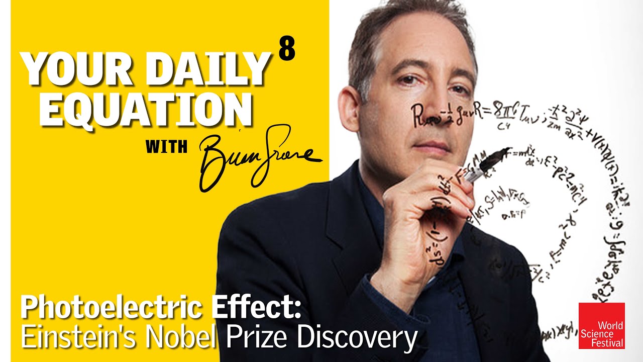 Your Daily Equation #8: Photoelectric Effect: Einstein's Nobel Prize Discovery