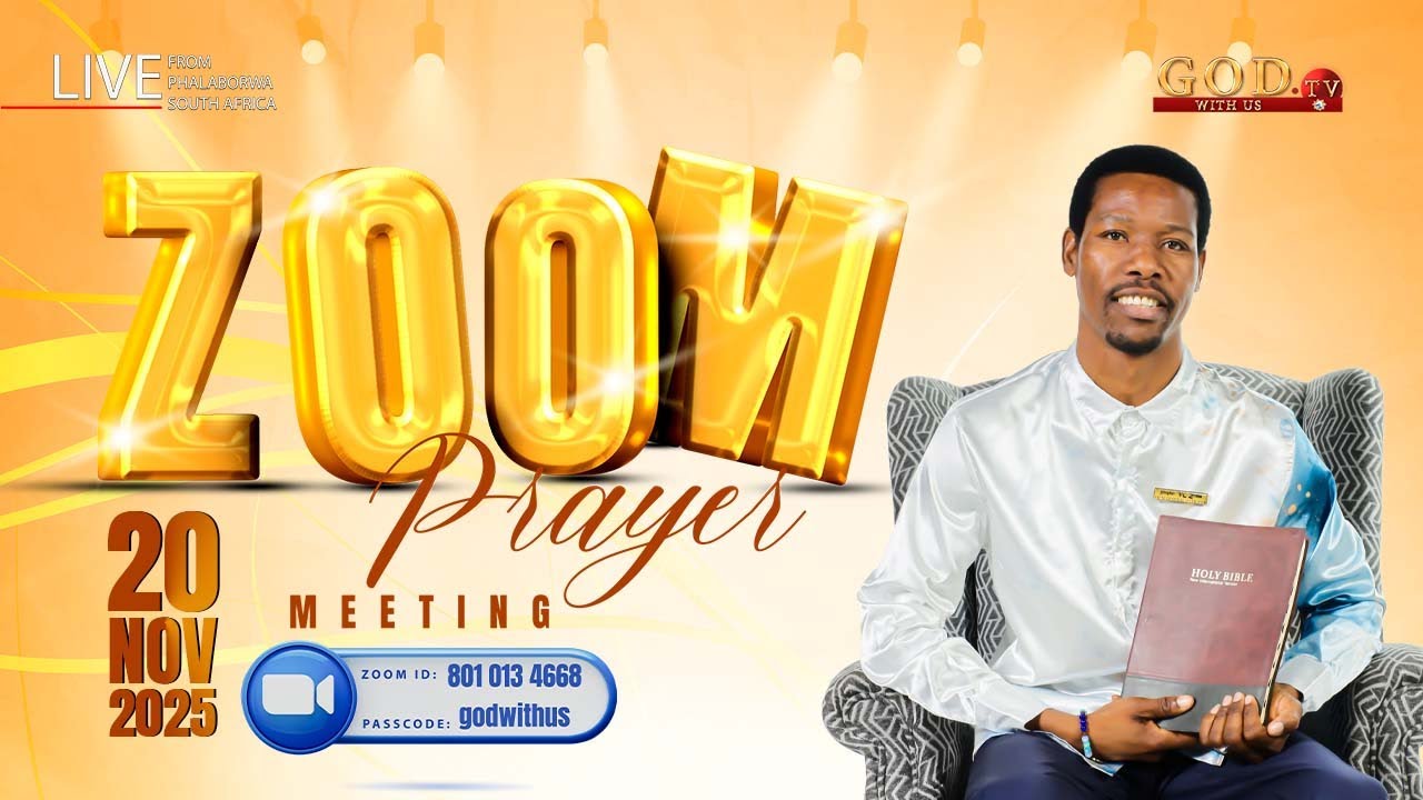 YOU ARE WATCHING LIVE ZOOM PRAYER MEETING WITH PROPHET V.C ZITHA - 20 NOVEMBER 2025