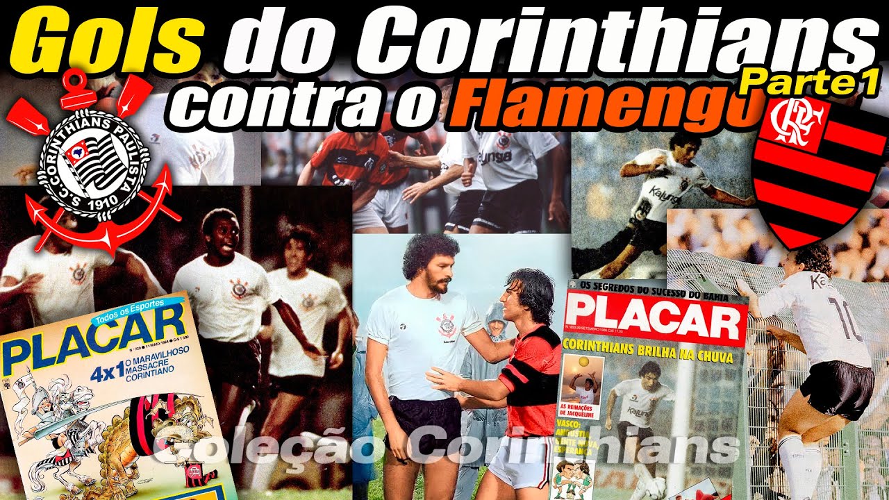 GOLS DO CORINTHIANS CONTRA O FLAMENGO ( PARTE 1 )