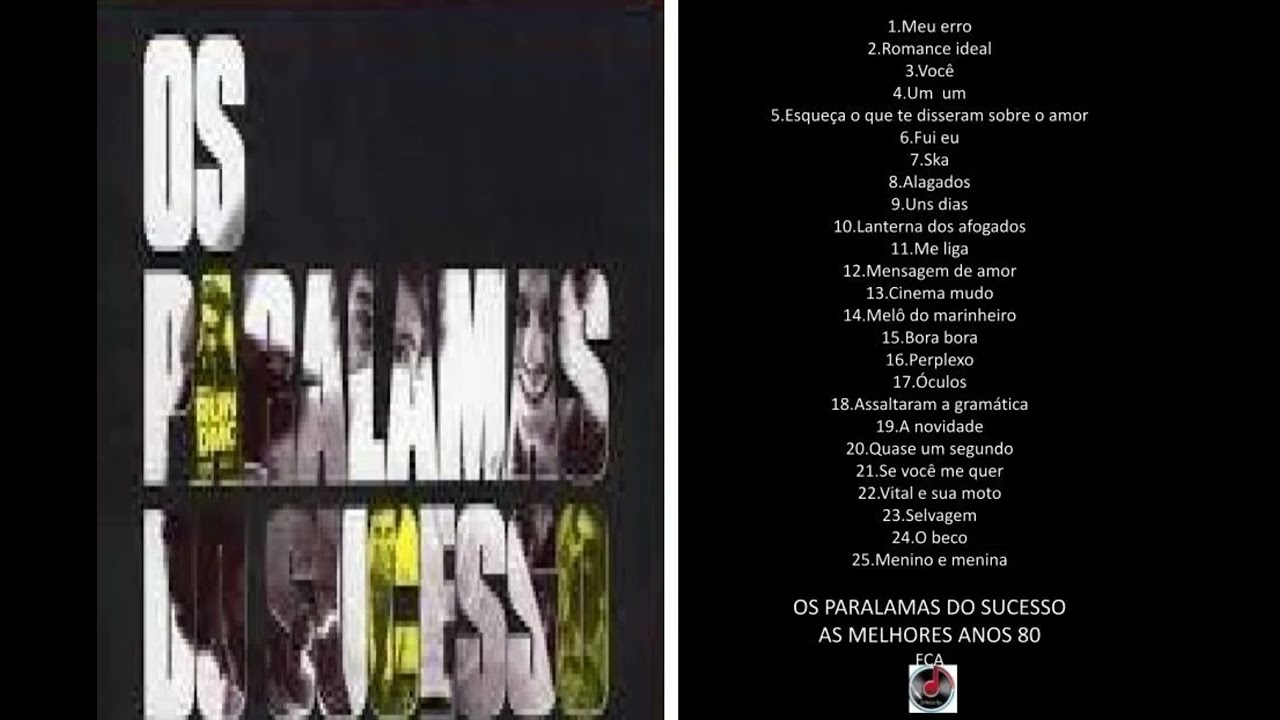 OS PARALAMAS DO SUCESSO   AS MELHORES ANOS 80
