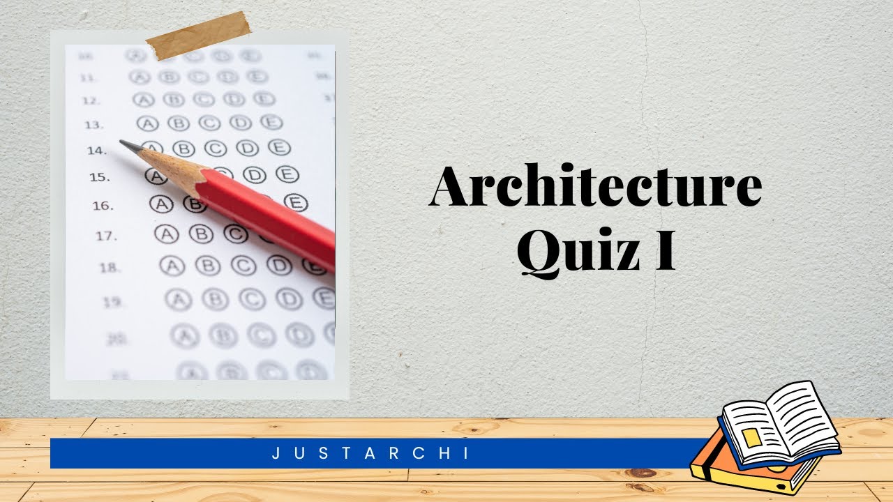 Architecture Quiz | Design | Sample Questions | Quiz Series | B.Arch |
