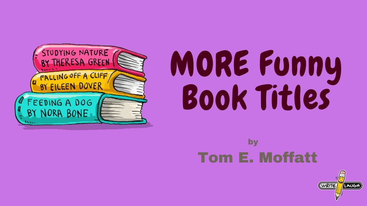 MORE Funny Book Titles