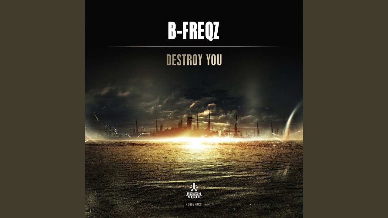 Destroy You