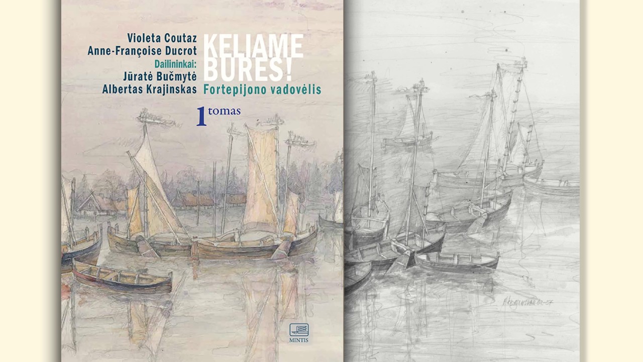 Keliame bures! Fortepijono vadovėlis. 1 tomas - pristatymas