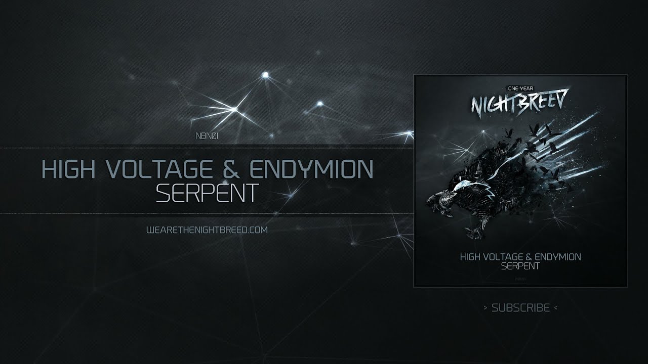 High Voltage & Endymion - Serpent