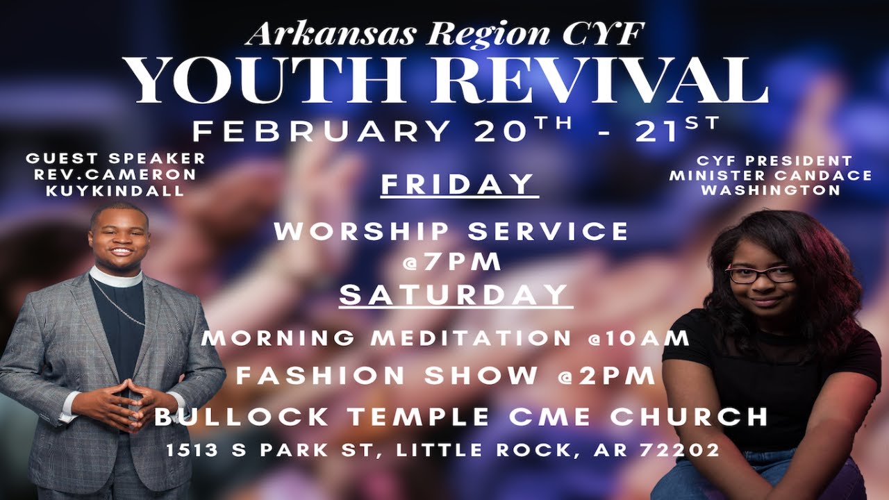 Arkansas Region CYF Youth Revival