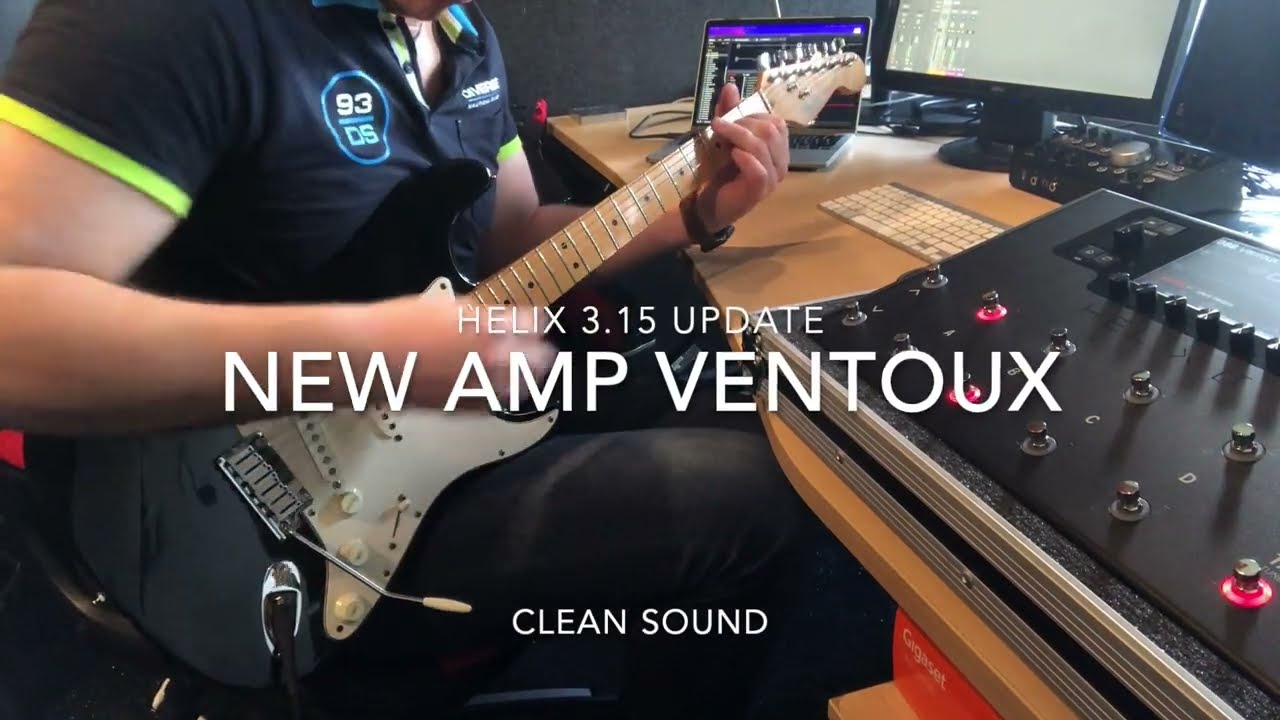 Line 6 Helix FIRMWARE 3.15 | AMP VENTOUX | CLEAN SOUND