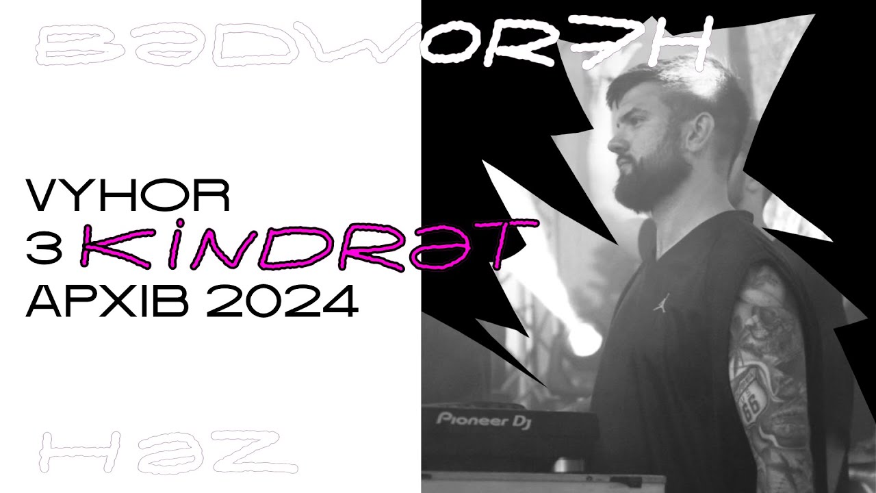 VYHOR DNB ARCHIVE: KINDRAT