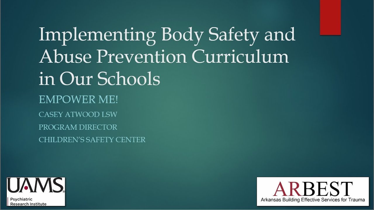 Implementing Body Safety and Abuse Prevention Curriculum in Our Schools