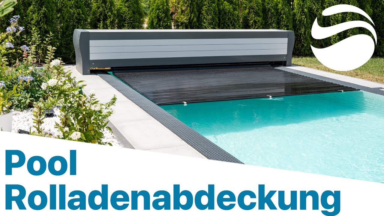 Pool-Rolladenabdeckung als Poolabdeckung | Poolrollo vom Marktf&uuml;hrer
