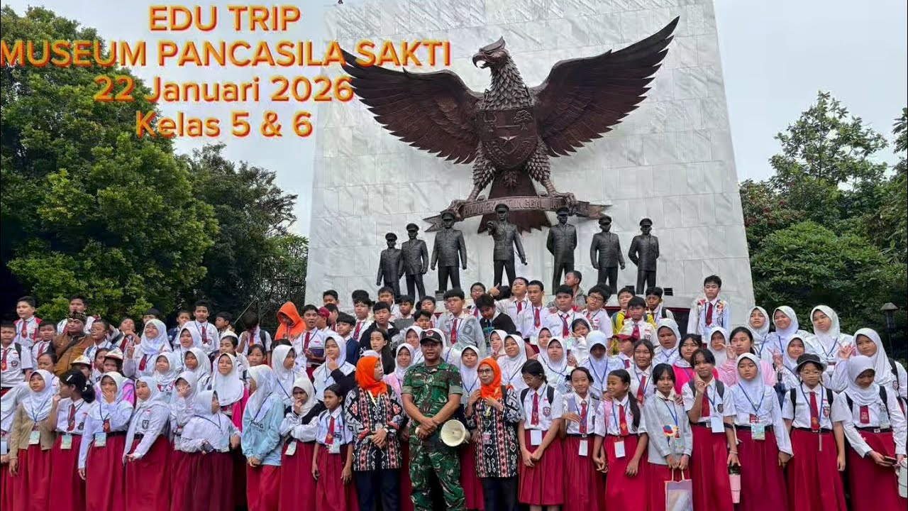 EDUTRIP MUSEUM PANCASILA SAKTI & IPTEK TMII KELAS 5&6 SDN CILANDAK BARAT 07 22 Januari 2026