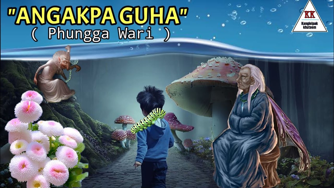 Audio Phungga Wari || ANGAKPA GUHA
