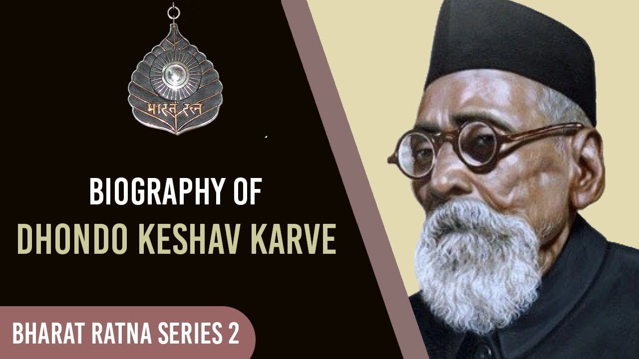 Biography of Dhondo Keshav Karve, Social reformer who worked for women’s welfare #BharatRatna