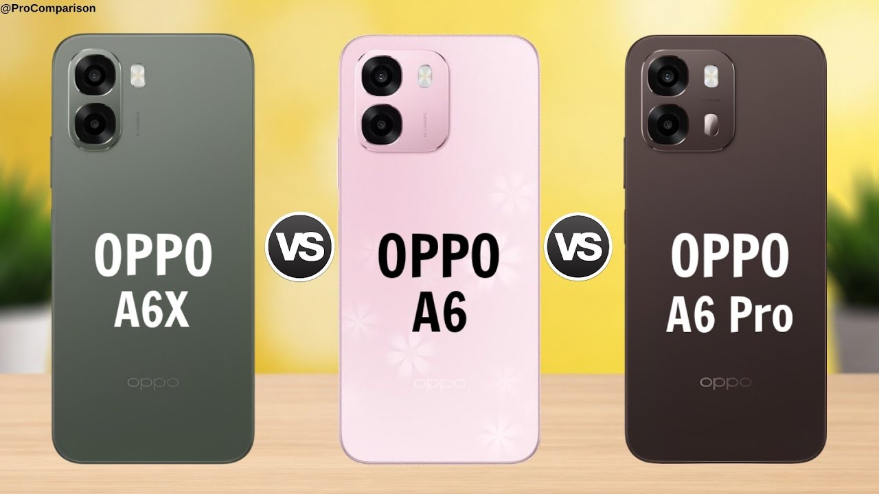 OPPO A6X 5G vs OPPO A6 5G vs OPPO A6 Pro 5G || Full Comparison 
