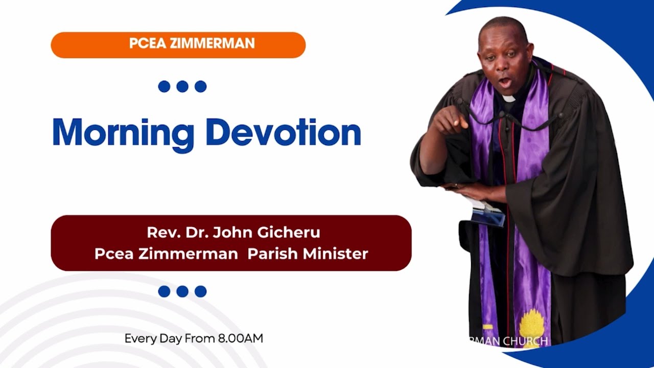 22/01/2026 -  MORNING DEVOTION LED BY REV. DR. JOHN GICHERU