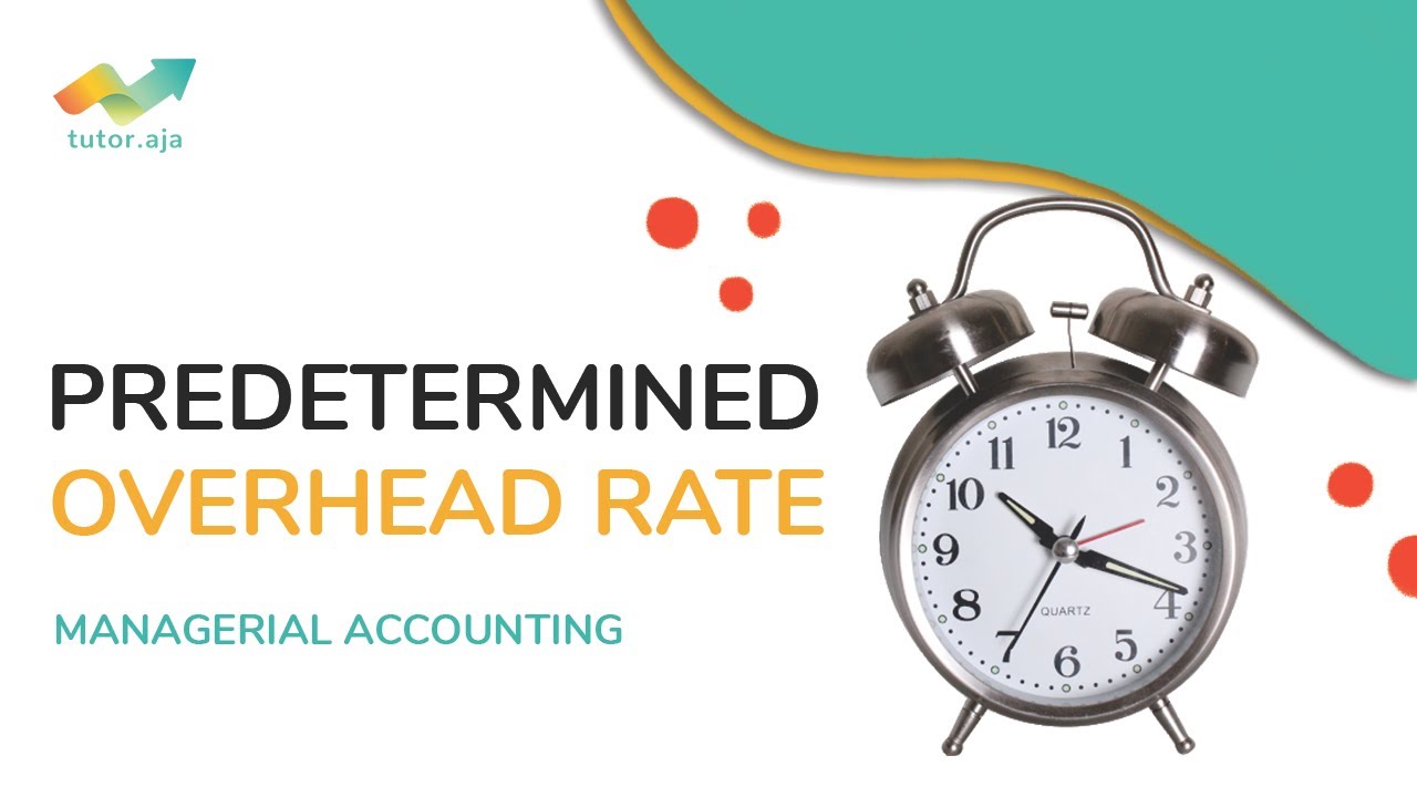 Predetermined Overhead Rate | POR | Managerial Accounting |  Akuntansi Manajemen