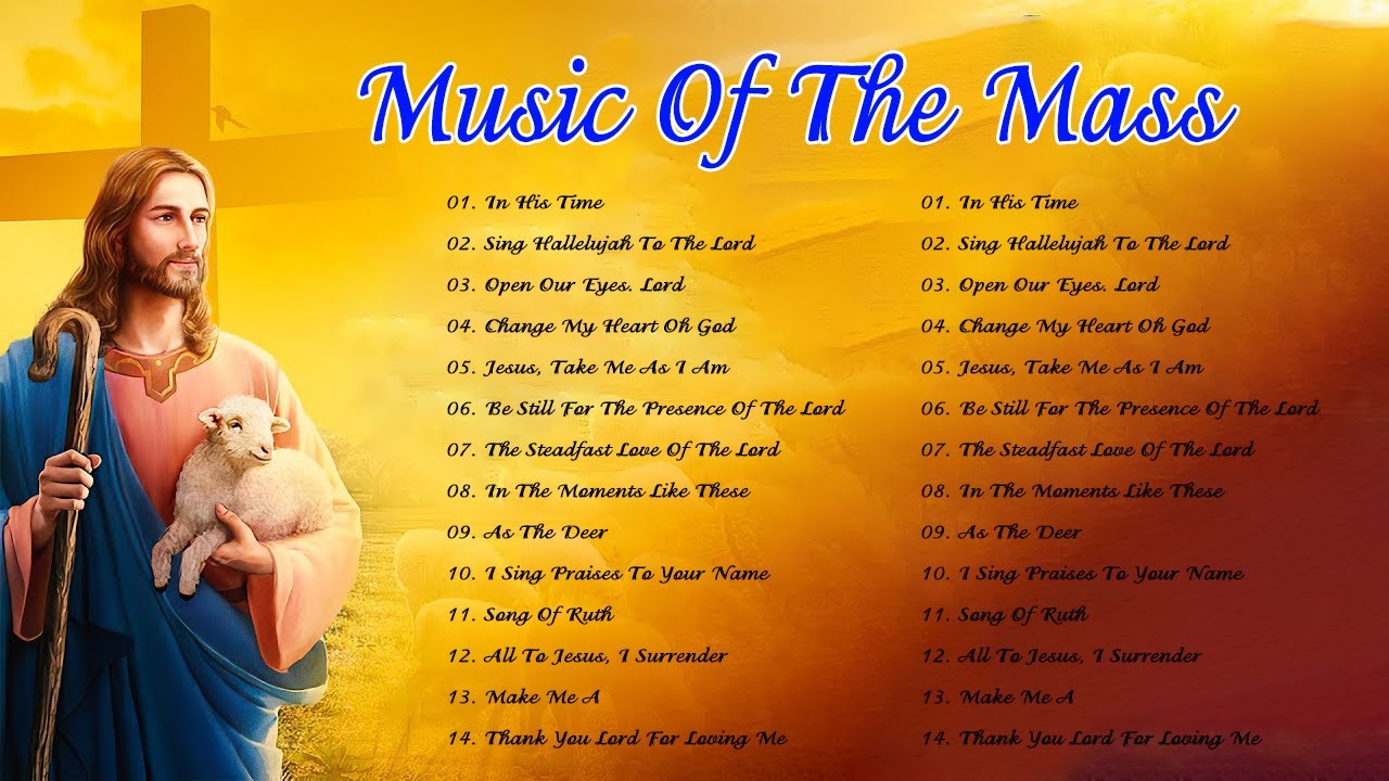 Best Catholic Offertory Songs For Mass - Music Of The Mass - Best Catholic Offertory Hymns For Mass