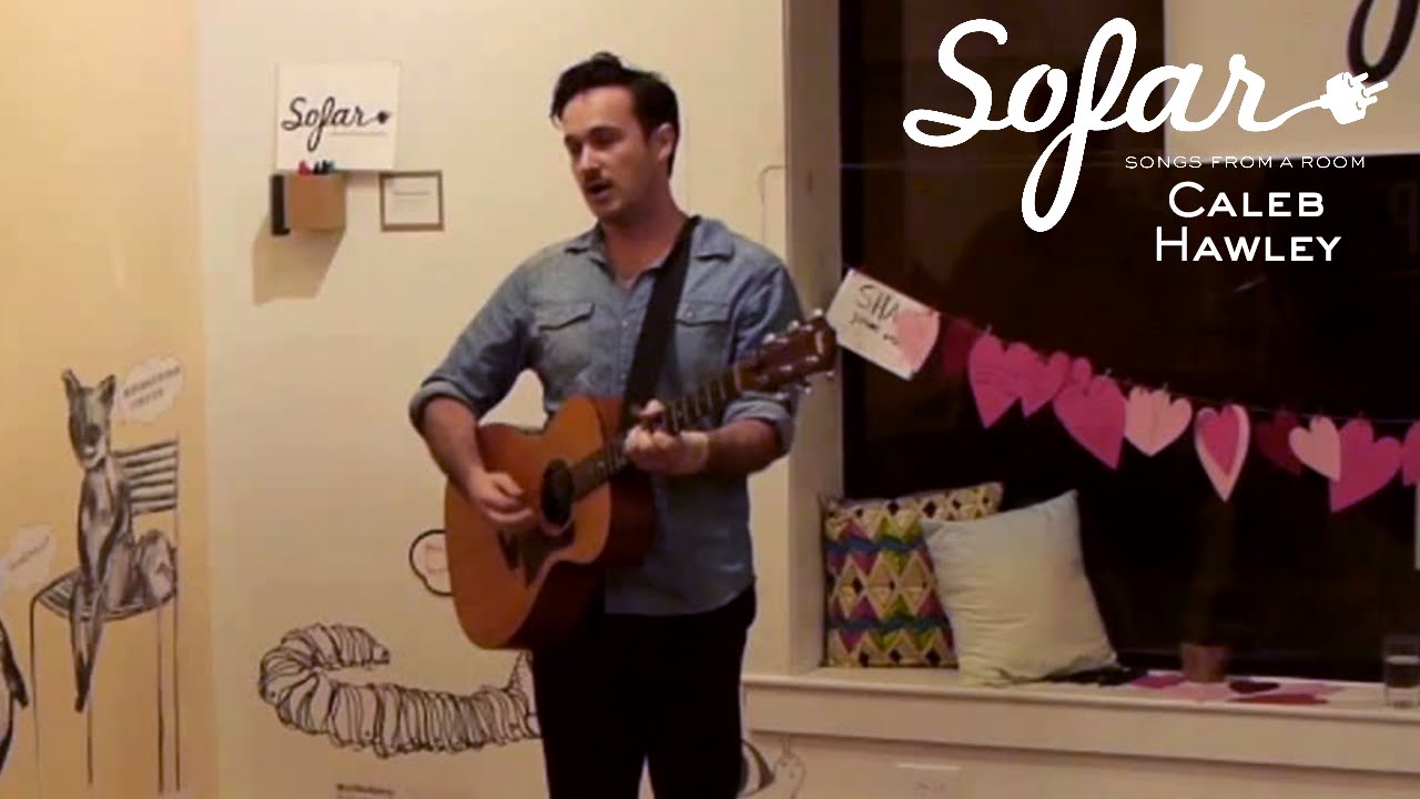 Caleb Hawley - I Just Want You | Sofar Philadelphia