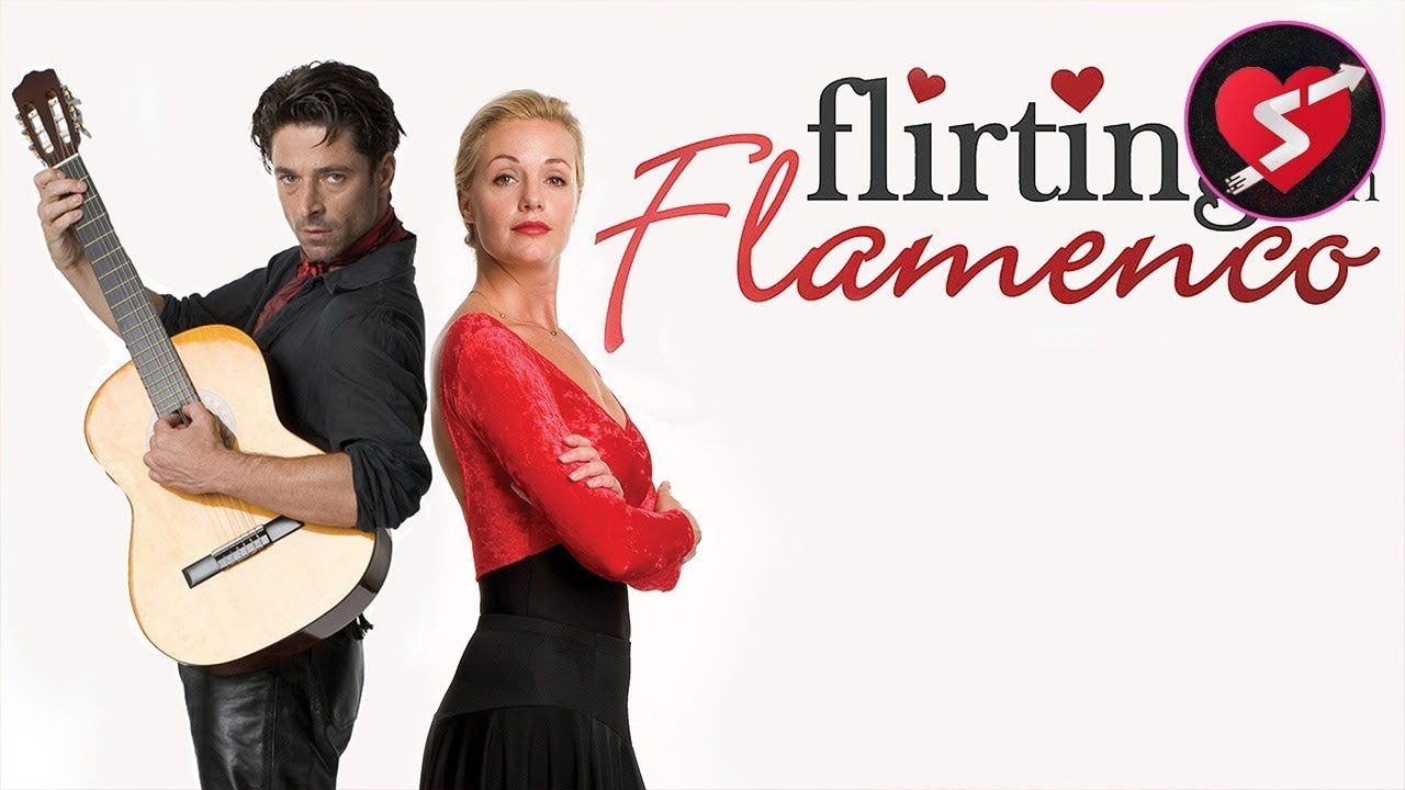Flirting with Flamenco | Romance Comedy | Full Movie | Free Valentine Film
